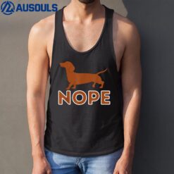 Nope Dachshund Lover Wiener Dog Badger Dog Sausage Dog Tank Top