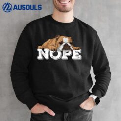 Nope Lazy English Bulldog Dog Lover Sweatshirt