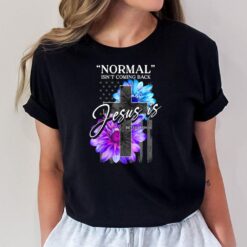 Normal Isn't Coming Back But Jesus Is Revelation 14 USA Flag T-Shirt