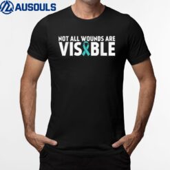 Not All Wounds Are Visible Fighting PTSD Warrior Veteran T-Shirt