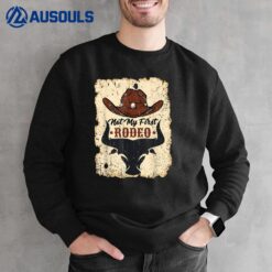 Not My First Rodeo Vintage Rodeo Western Country Cowboy Sweatshirt