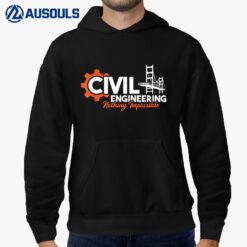 Nothing Impossible - Bridge Engineer Civil Engineering Hoodie