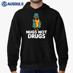 Nugs Not Drugs Funny Chicken Nugget Costume Hoodie