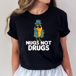 Nugs Not Drugs Funny Chicken Nugget Costume T-Shirt