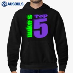 Nuke's Top 5 Hoodie