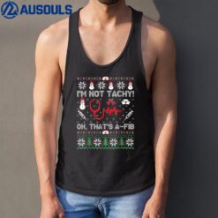 Nurse Christmas Stethoscope RN LPN Scrub X-mas I'm Not Tachy Tank Top