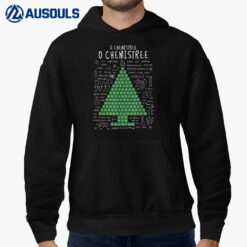 O Chemistree Funny Periodic Table Chemistry Christmas Tree Hoodie