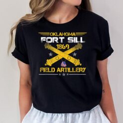 OKLAHOMA FORT SILL 1869 FIELD ARTILLERY T-Shirt