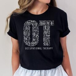 Occupational Therapy OT Month Therapist Art Idea T-Shirt