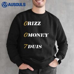 Official 007 Rizz Money Duis Sweatshirt