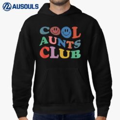 Official Member Cool Aunts Club Best Aunt Ever Gift For Aunt Hoodie