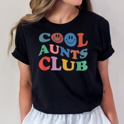 Official Member Cool Aunts Club Best Aunt Ever Gift For Aunt T-Shirt