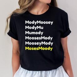 Official Moses Moody Modymoosey T-Shirt