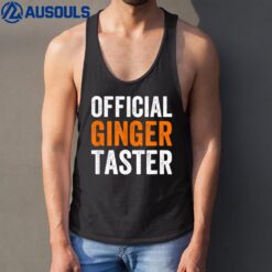 Official ginger taster Tank Top