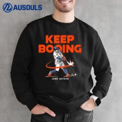 Officially Licensed - Jose Altuve Keep Booing Sweatshirt