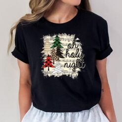 Oh Holy Night Fun Christmas Holiday Christmas Tree T-Shirt