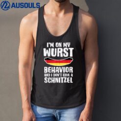 On My Wurst Behavior Dont Give Schnitzel Funny Oktoberfest Tank Top