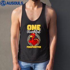 One Thankful Firefighter Design Thanksgiving Firefighter Tank Top