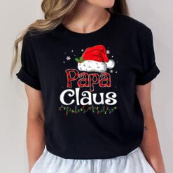 Papa Claus Santa Funny Christmas Pajama Matching Family T-Shirt