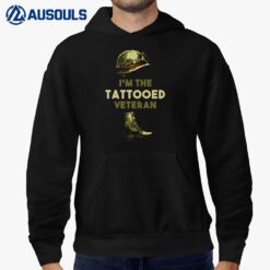 Patriot Soldier I'm The Tattooed Veteran Hoodie