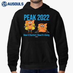 Peak 2022 22 Swagazon Associate How It Started & Going Hoodie