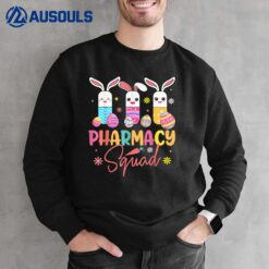 Pharmacy Squad Pharmacist Life Easter Christians Sweatshirt