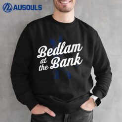 Philly Bedlam Bedlam At The Bank Philadelphia Baseball Sweatshirt
