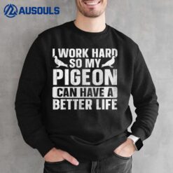 Pigeon Breeding Funny Bird Owner Vintage Pigeon Lover Sweatshirt
