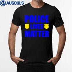 Police Lives Matter T-Shirt