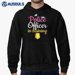 Police Officer In Training Funny Kid Cop Job Police Officer Hoodie