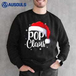 Pop Claus Santa Funny Christmas Pajama Matching Family Sweatshirt