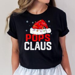 Pops Claus Funny Xmas Family Matching Grandpa Christmas T-Shirt
