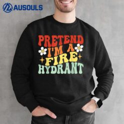 Pretend I'm Fire Hydrant Firefighter Lazy Halloween Retro Sweatshirt