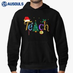 Pretty Teacher's Christmas TEACH Holiday Hoodie