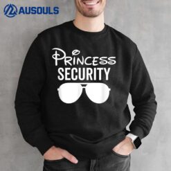Princess Security Dad Boyfriend Husband Pregnancy Sweatshirt