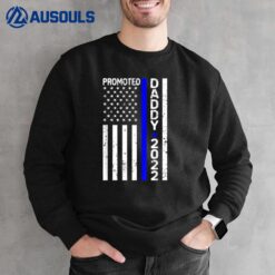 Promoted To Daddy 2022 Thin Blue Line Police Law Enforcement Sweatshirt