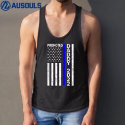 Promoted To Daddy 2022 Thin Blue Line Police Law Enforcement Tank Top