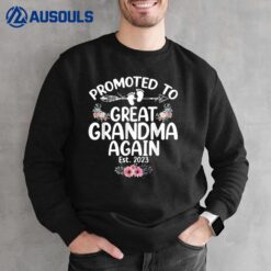 Promoted To Great Grandma Again 2023 Pregnancy Announcement Sweatshirt