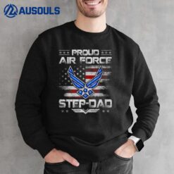 Proud Air Force Step-Dad Veteran Vintage Flag Veterans Day Sweatshirt