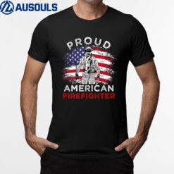 Proud American Firefighter Vintage July 4th For Firefighter T-Shirt