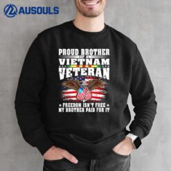 Proud Brother Of A Vietnam Veteran Sweatshirt