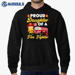 Proud Daughter Of A Fire Fighter Hoodie