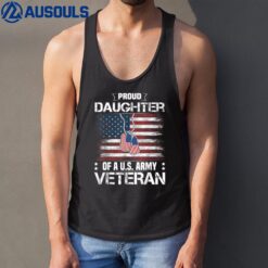 Proud Daughter Of A US Army Veteran Day Family Matching Tank Top