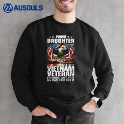 Proud Daughter Of A Vietnam Veteran Ver 4 Sweatshirt