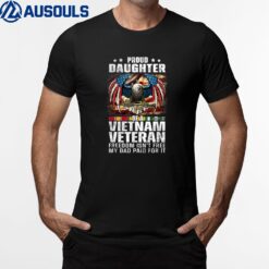 Proud Daughter Of A Vietnam Veteran Ver 4 T-Shirt