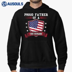 Proud Father Of A Veteran For Military Dad Hoodie