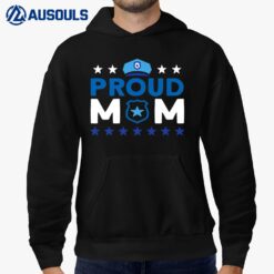 Proud Mom Police Mom Hoodie