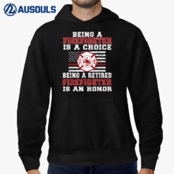 Proud Retired Firefighter Honor Retirement Fireman Hoodie