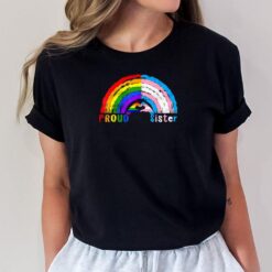 Proud Sister LGBT And Transgender LGBTQ Gay Pride T-Shirt