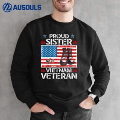 Proud Sister Of Vietnam Veteran Patriotic USA Flag Military Sweatshirt